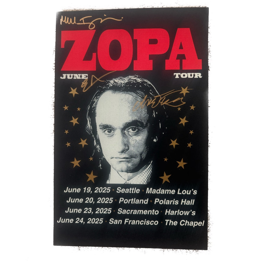 ZOPA - Cazale/Sal Naturile SIGNED Screen Print Tour Poster